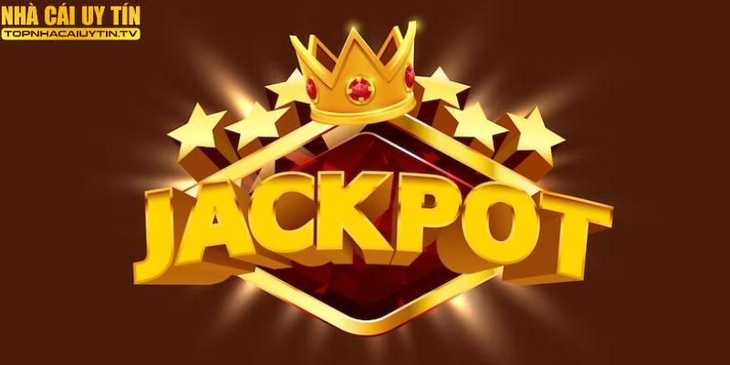 Jackpot có ý nghĩa quan trọng trên thị trường cá cược